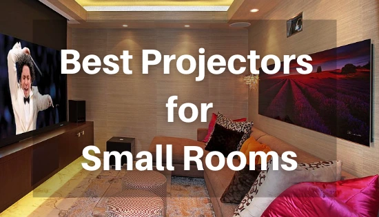 Best projector for small rooms
